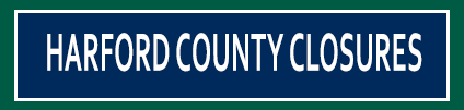harford county closures